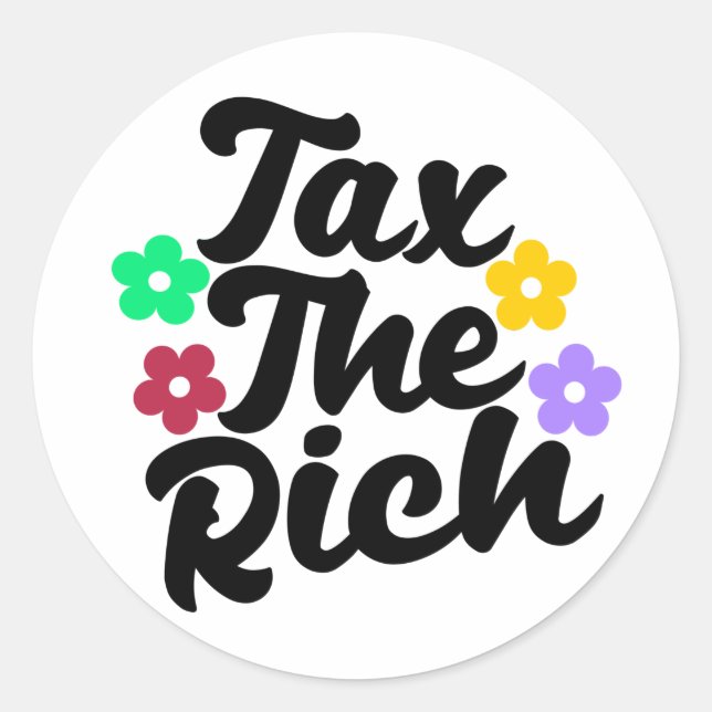 Tax The Rich - Anti-Capitalist    Classic Round Sticker (Front)