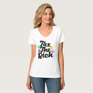 Tax The Rich - Anti-Capitalist T-Shirt