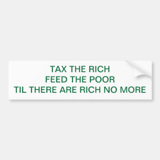 TAX THE RICH BUMPER STICKER