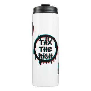 Tax The Rich Original Thermal Tumbler