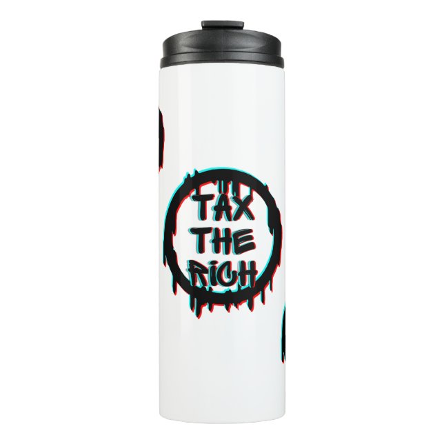 Tax The Rich Original Thermal Tumbler (Front)