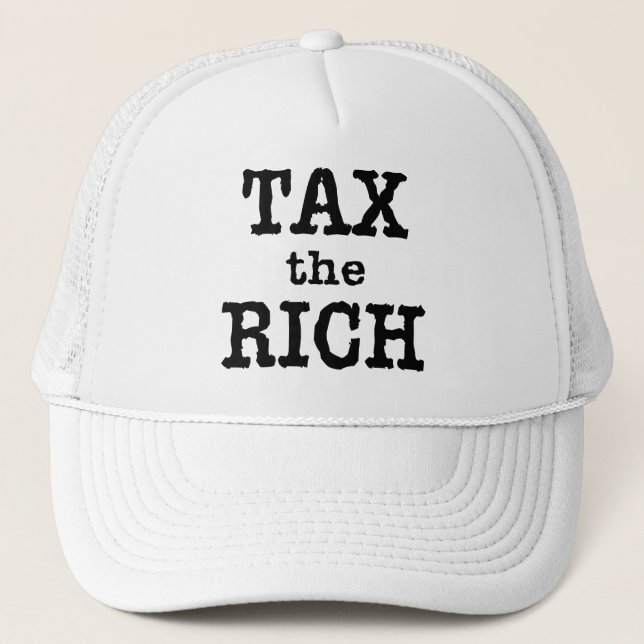 Tax the Rich Tshirts, Buttons Trucker Hat (Front)