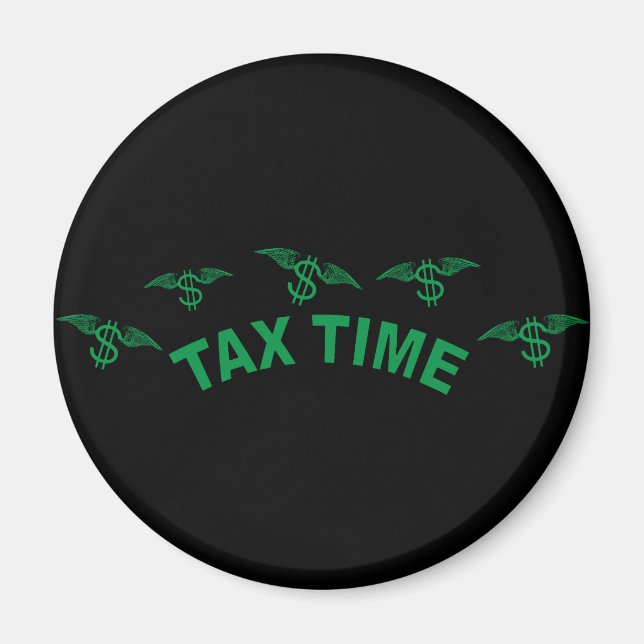 Tax Time Magnet (Front)