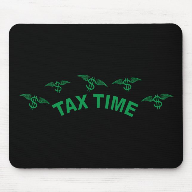 Tax Time Mouse Mat (Front)