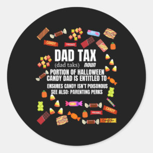 Tax Trick Or Treat Candy Funny Sarcastic Halloween Classic Round Sticker