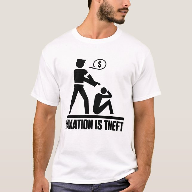 Taxation Is Theft Shirt (Front)
