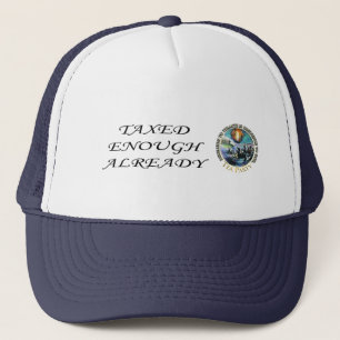 Taxed Enough Already Hat