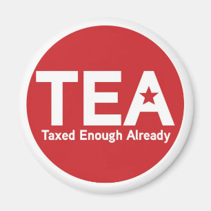 Taxed Enough Already Magnet