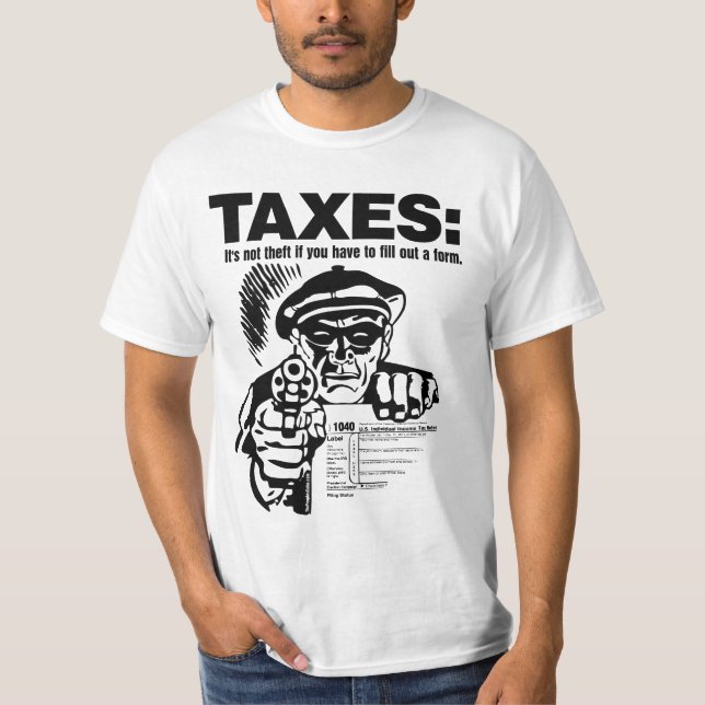 TAXES: Theft Shirt (Front)