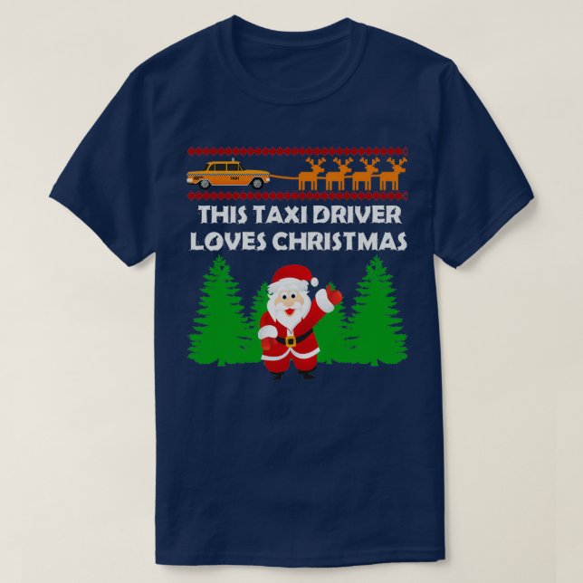 Taxi Driver Drive Passenger Street Cab Cabbie Gift T-Shirt (Design Front)