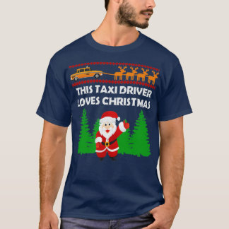 Taxi Driver Drive Passenger Street Cab Cabbie Gift T-Shirt