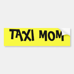 TAXI MOM BUMPER STICKER