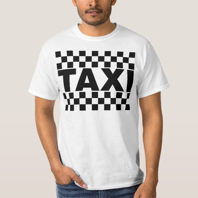 Taxi ~ Taxi Cab ~ Car For Hire T-Shirt (Front)