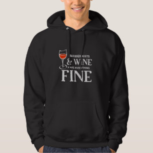 Taxidermists And Wine Make Everything Fine Shirt T