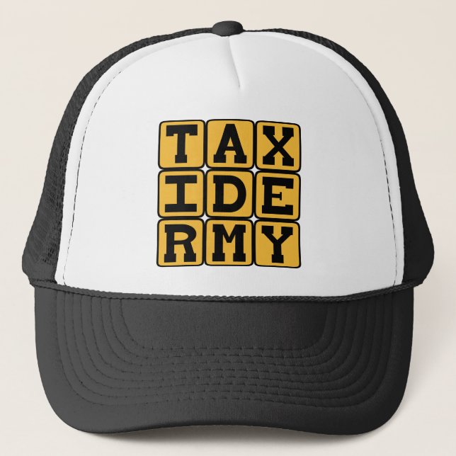 Taxidermy, Stuffing Dead Animals Trucker Hat (Front)