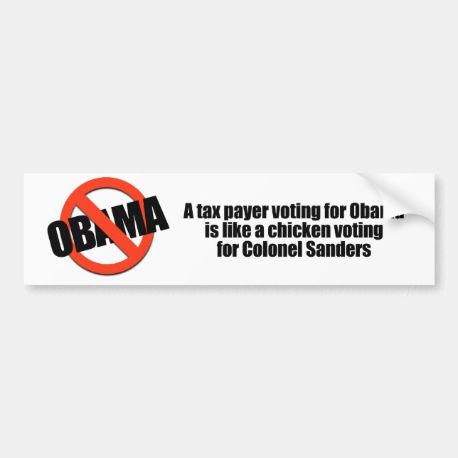Taxpayer voting for Obama is like a chicken Bumper Sticker (Front)