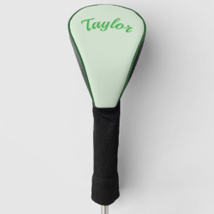 Taylor Name In Green, Golf Head Cover