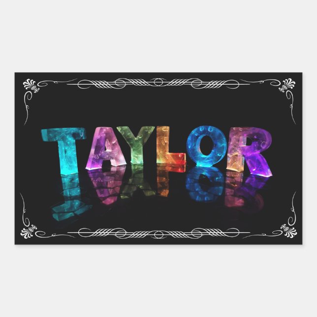 Taylor  - The Name Taylor in 3D Lights (Photograph Rectangular Sticker (Front)