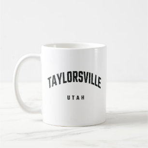 Taylorsville Utah UT Coffee Mug