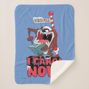 TAZ™ "I CAROL NOW!" SHERPA BLANKET