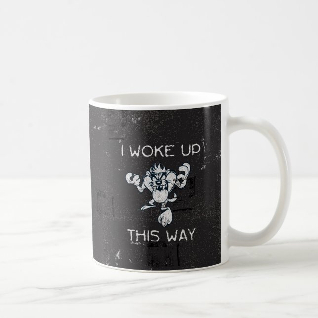 TAZ™ I Woke Up This Way Coffee Mug (Right)