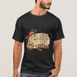 Taz Im On The Nice List  T-Shirt