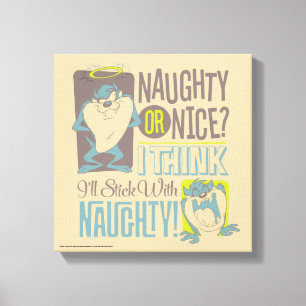 TAZ™- Naughty or Nice? Canvas Print