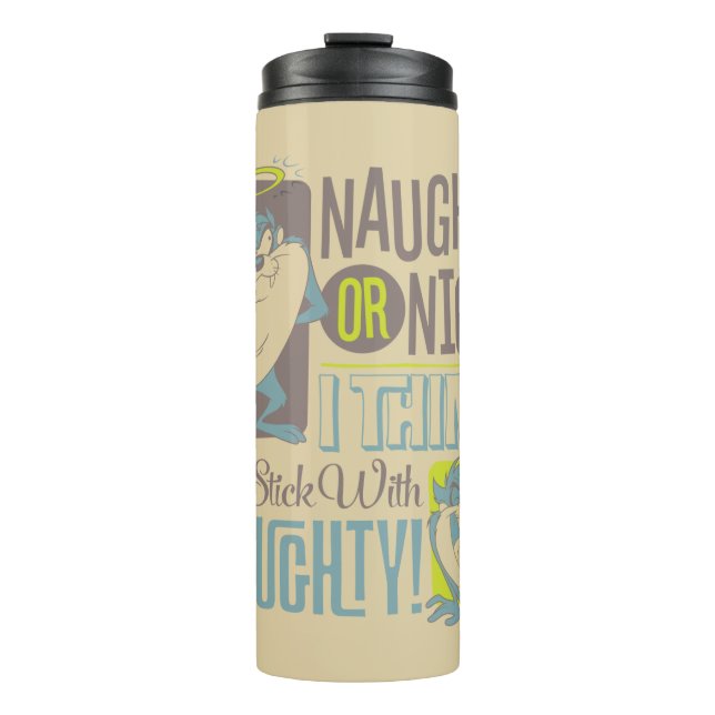 TAZ™- Naughty or Nice? Thermal Tumbler (Front)