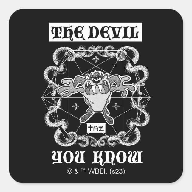 TAZ™ The Devil You Know Square Sticker (Front)