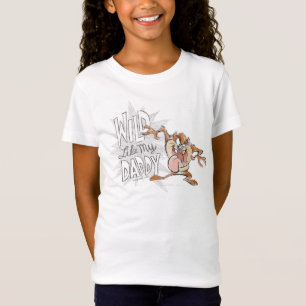 TAZ™   Wild Like My Daddy T-Shirt