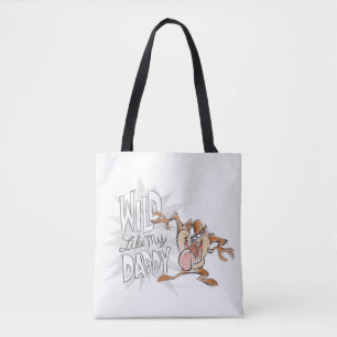 TAZ™   Wild Like My Daddy Tote Bag