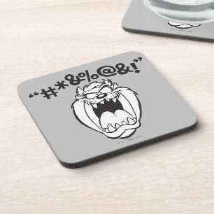 TAZ™ Yelling Expletives Coaster