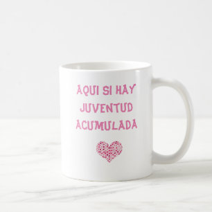 Taza celebrating youth coffee mug