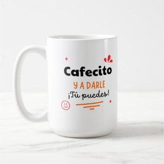 Taza motivacional Cafecito y a darle | Mug