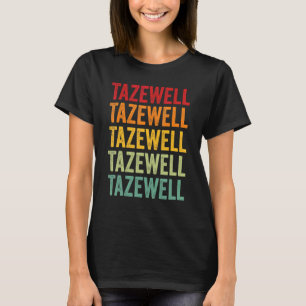 Tazewell County Illinois Rainbow Text Design T-Shirt
