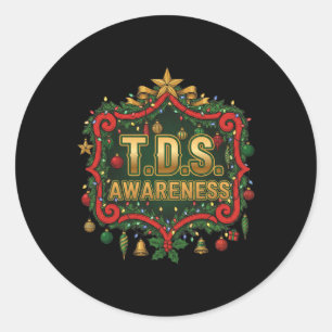 Tds Trump Derangement Syndrome Funny Trump Support Classic Round Sticker