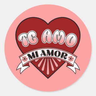 Te Amo Mi Amor Feliz Dia de San Valentin Spanish Classic Round Sticker
