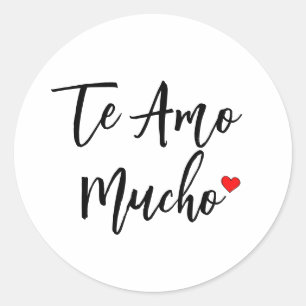 Te Amo Mucho Classic Round Sticker