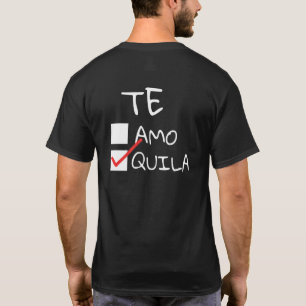 Te Amo Tequila Mexican Cinco De Mayo Drinking Part T-Shirt