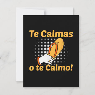 Te Calmas O Te Calmo Spanish Mother Mexican Funny RSVP Card