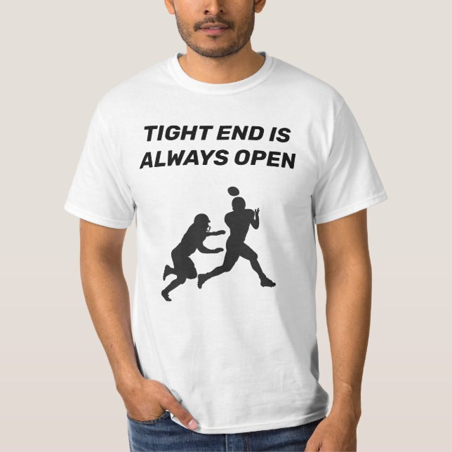 TE is Always Open T-Shirt (Front)