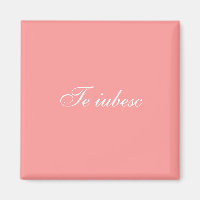 Te iubesc magnet (I love you in Romanian)