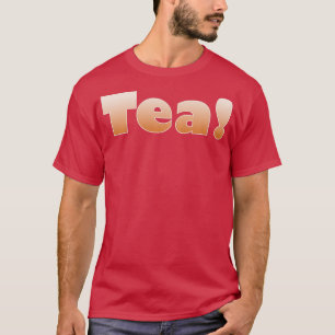 Tea 43 T-Shirt