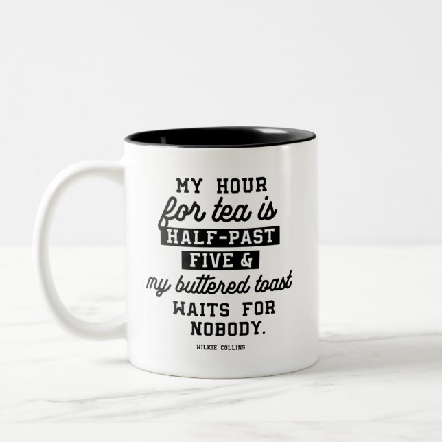 Tea and buttered toast quotes Two-Tone coffee mug (Left)