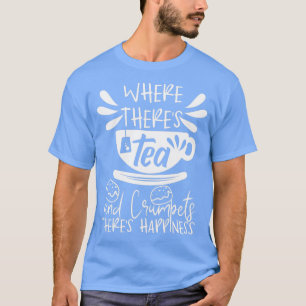 Tea and Crampets Tea Lover British Afternoon Tea 3 T-Shirt