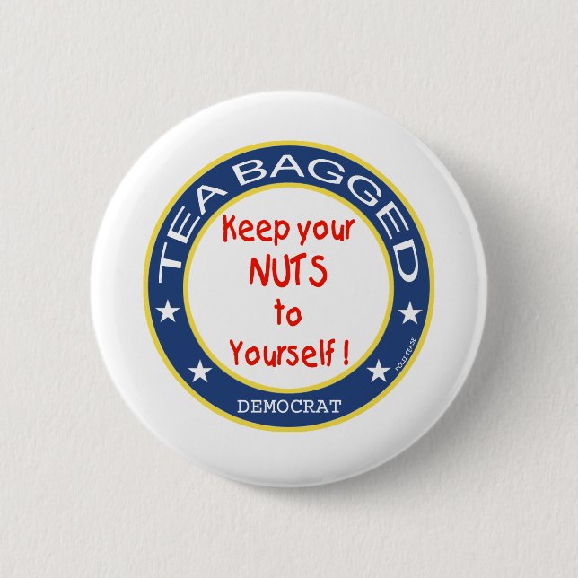 Tea Bagged Democrat 6 Cm Round Badge (Front)