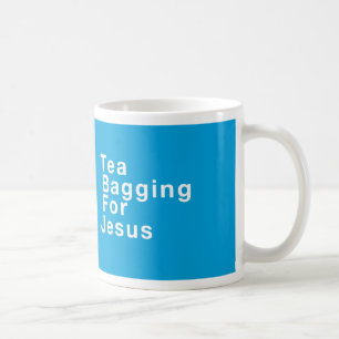 Tea Bagging For Jesus Coffee Mug
