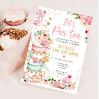 Tea Birthday Invitation Girl Party Par-tea Floral