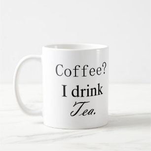 Tea Drinker's Mug
