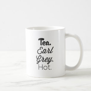 Tea - Earl Grey Hot Coffee Mug